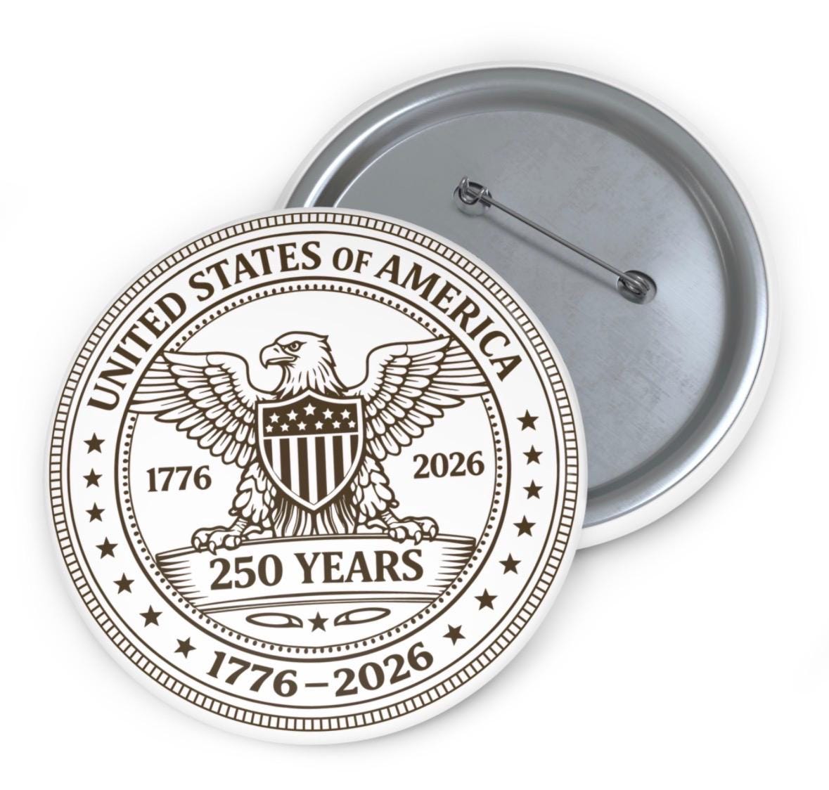 America 250 Pin Button Fourth of July Event Party Favor Trendy Patriotic Decor Celebrate Independence Day Gift for 250th Anniversary Idea