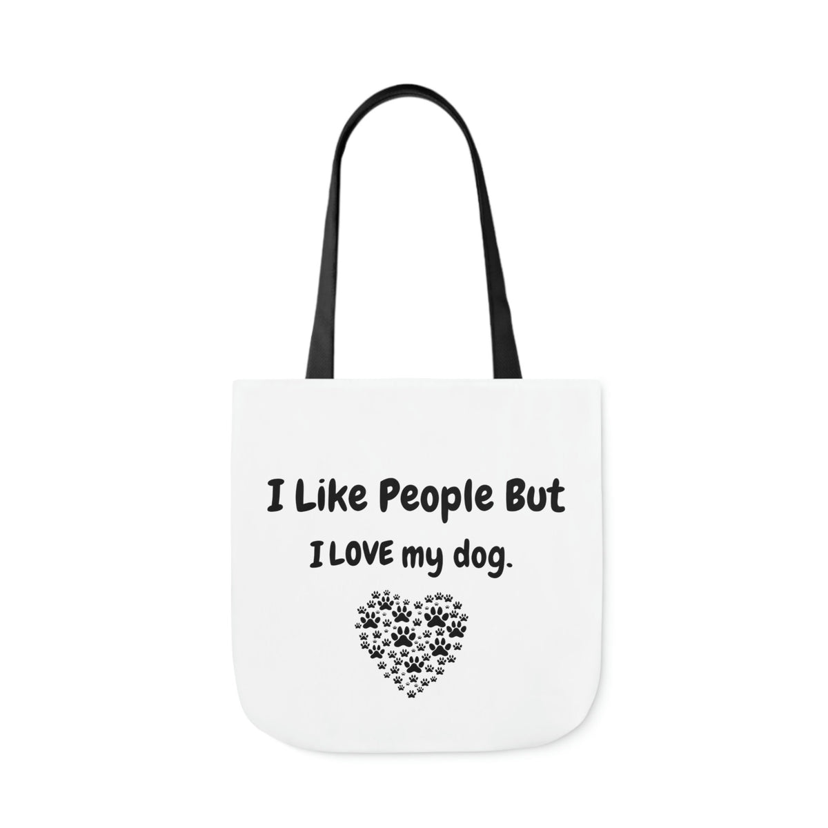 I Like People But I LOVE MY Dog (Heart) Tote Bag, Book Carrying Tote, Beach Bag, Pool Bag, Dog Lover Tote Bag, Gift for Dog Lovers, Dog Mama