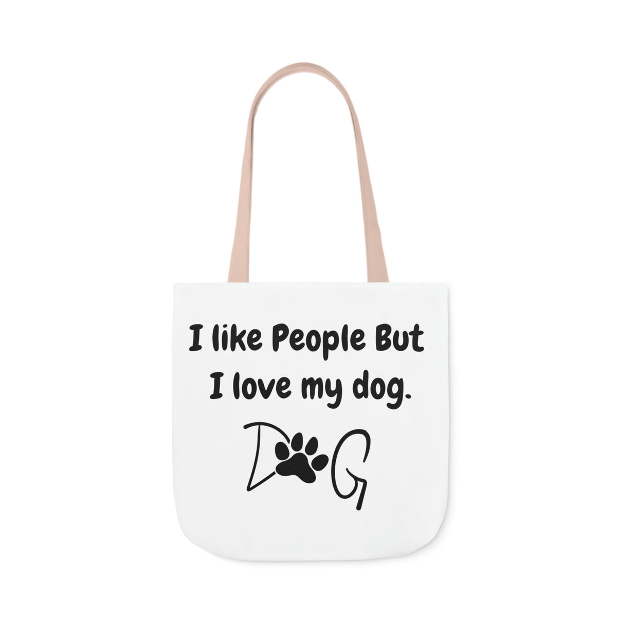I Like People But I LOVE MY Dog (Paw) Tote Bag, Dog Lover Book Bag, Dog Paw Cute Tote Bag, Shoulder Bag, Beach Bag, Pool Bag, Dog Mama Bag