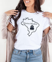 Christian Faith Shirt Mission Minded T Shirt Brazil T-Shirt Christian Tee Shirt Brazil Ministry Shirt Faith Mission Minded Medical Mission - The Ripple Effect Co.US